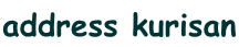 address kurisan
