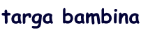 targa bambina